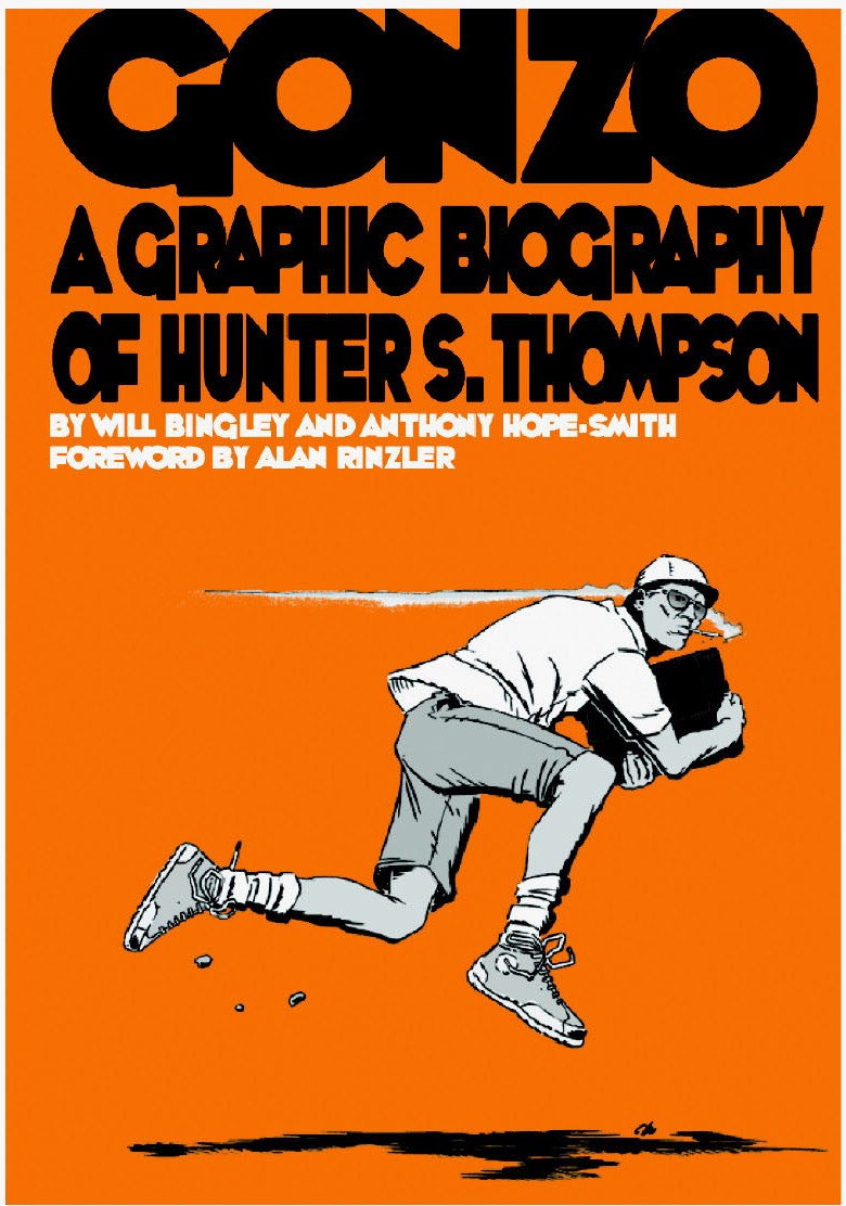 Islington Comic Forum Books Gonzo A Graphic Biography Of Hunter S Thompson