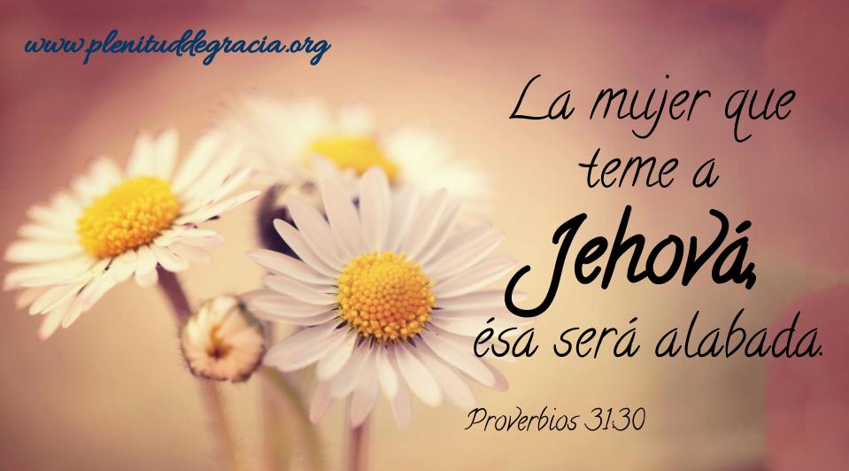 Movimiento de Fe: LA MUJER QUE TEME A JEHOVÁ
