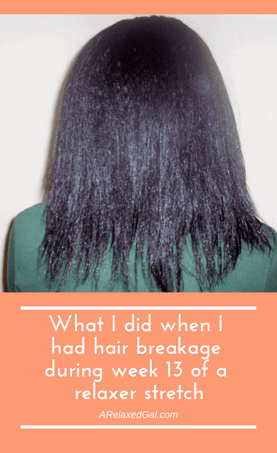 What I did about hair breakage during a relaxer stretch | A Relaxed Gal
