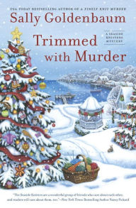 or you could win sally goldenbaums seaside knitters mystery trimmed with murder izzy chambers perry and the other seaside knitters are knitting tiny - Christmas Mystery Books or you could win sally goldenbaums seaside knitters mystery trimmed with murder izzy chambers perry and the other seaside knitters are knitting tiny - Christmas Mystery Books