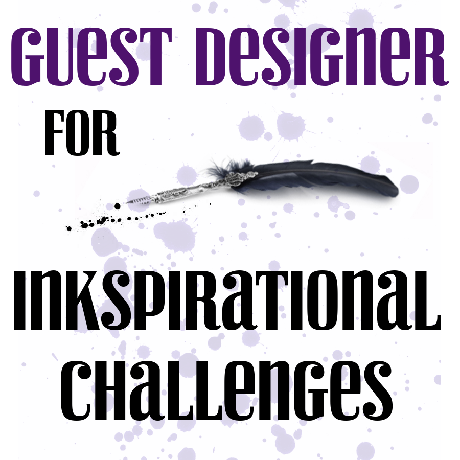 Inkspirational Challenge Guest Designer