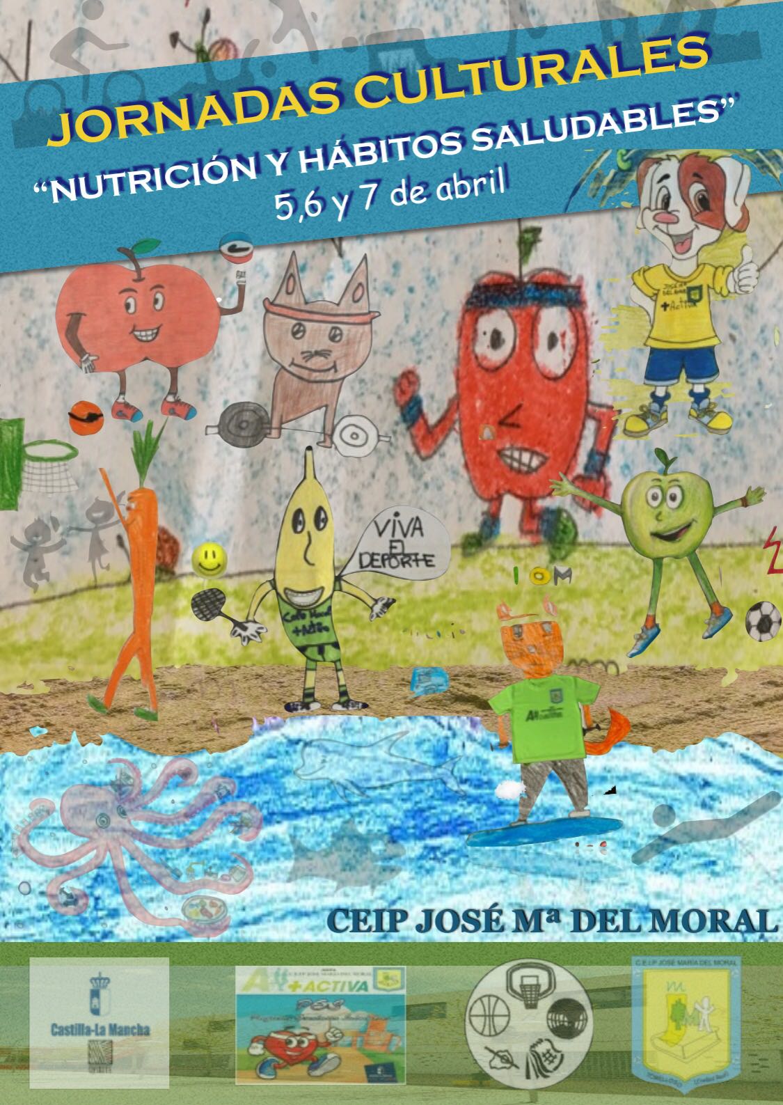 JORNADAS CULTURALES: "NUTRICIÓN Y HÁBITOS SALUDABLES"