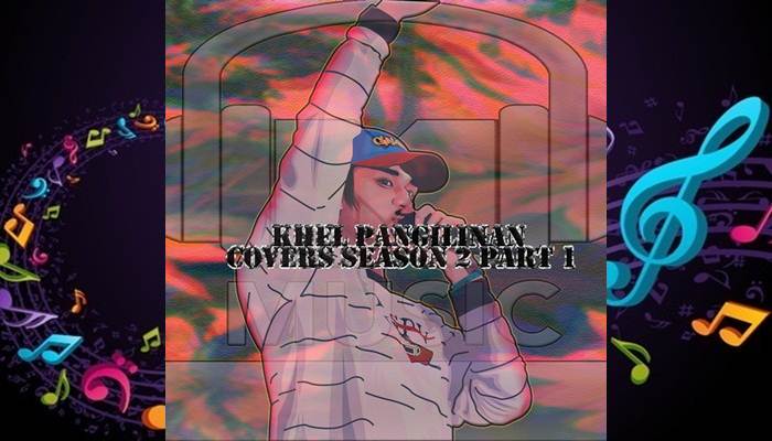 khel pangilinan covers s2 p1 2018 album khel pangilinan covers s2 p1 2018 album