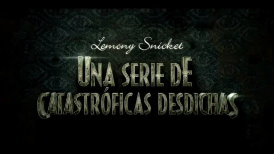 Una Serie de Catastróficas Desdichas