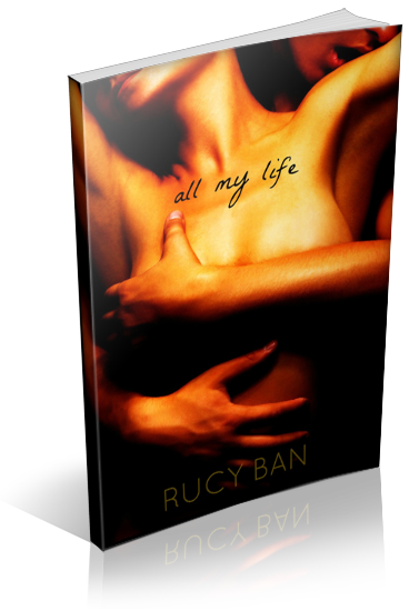 Tour: All My Life by Rucy Ban Tour: All My Life by Rucy Ban