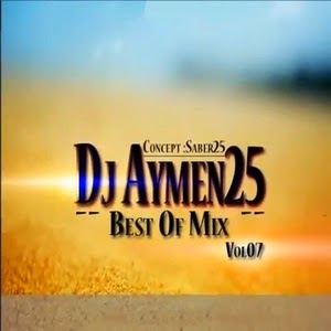 Dj Aymen25-Best Of Mix 2015 Vol.7