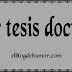 Tesis doctorales (texto de humor)