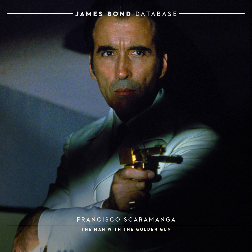 James Bond Database: Francisco Scaramanga