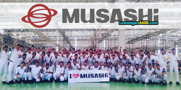 Lowongan Kerja Engineering PT. Musashi Auto Parts Indonesia 2022
