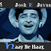 Josh E  Javaani Haay Re Haay / जोश-ए-जवानी हाय रे हाय / Around The World