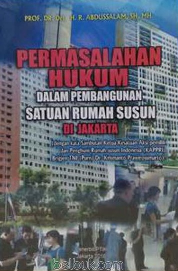 Permasalahan Hukum Dalam Pembangunan Rumah Susun di Jakarta