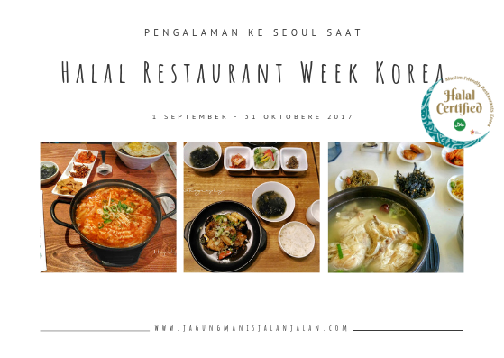 Pengalaman ke Seoul Saat Halal Restaurant Week Korea