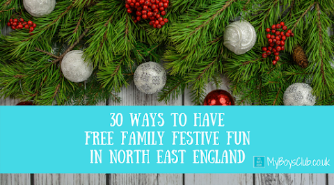 30 WAYS TO HAVE FREE FAMILY FESTIVE FUN IN NORTH EAST ENGLAND THIS CHRISTMAS