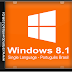 Windows 8.1 Single Language x86/x64 - PT-BR