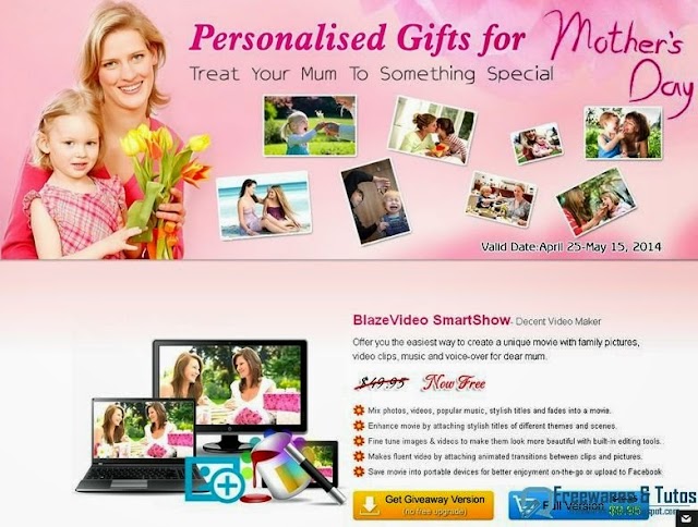 Offre promotionnelle : BlazeVideo SmartShow gratuit (pour la fête des mères) !