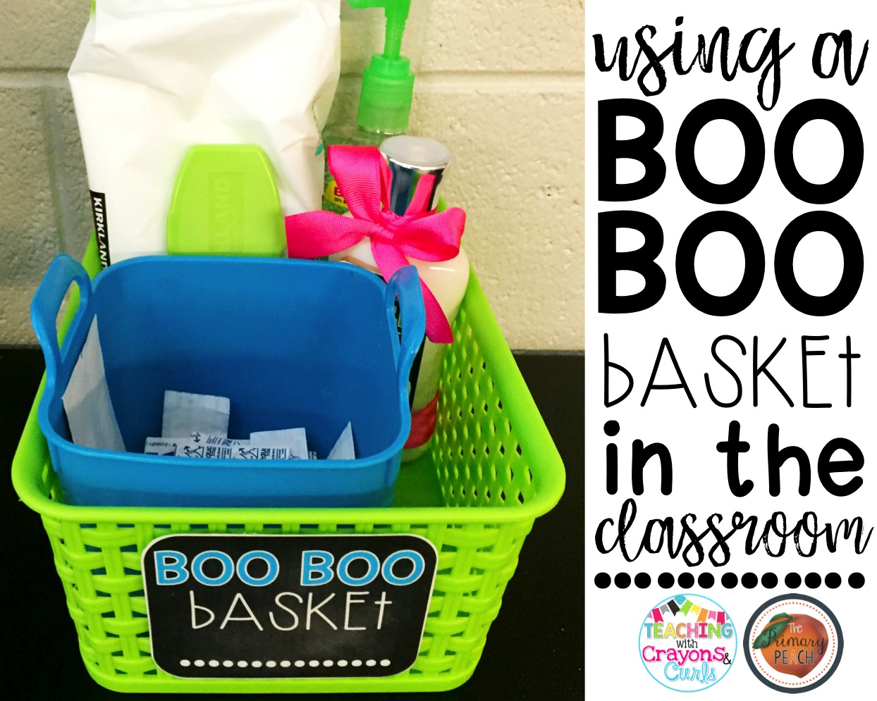 The Primary Peach Using a Boo Boo Basket in the Classroom!