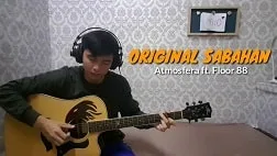 Lirik Lagu Original Sabahan - Atmosfera ft Floor 88