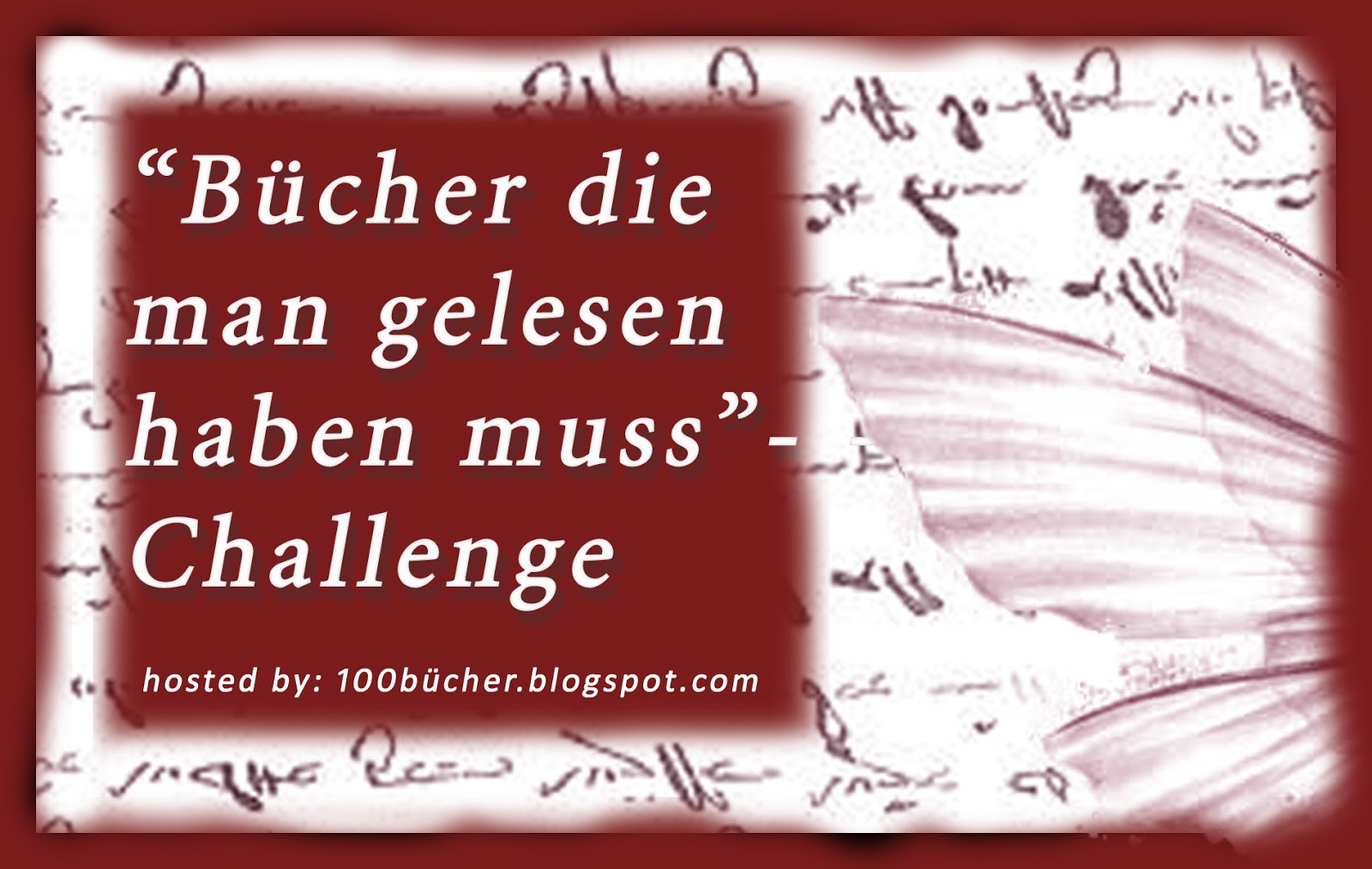 "Bücher die man gelesen haben muss"-Challenge