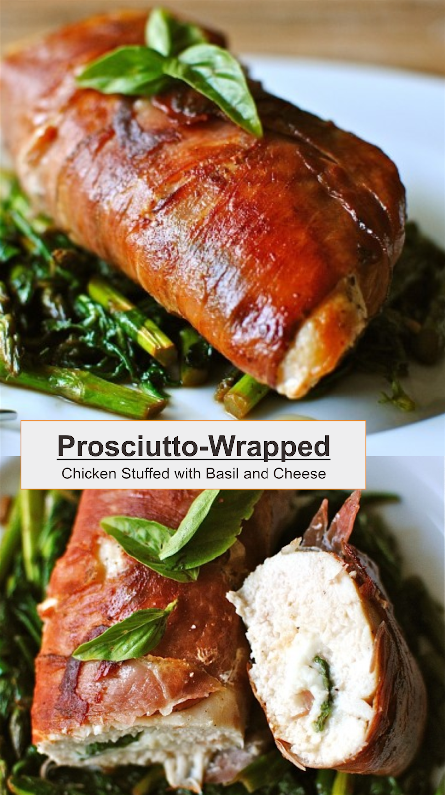 ProsciuttoWrapped Chicken Stuffed with Basil and Cheese Extra