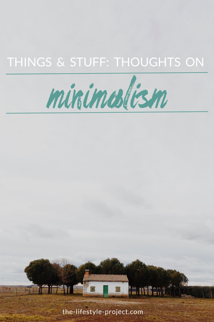 Are you a minimalist? Thoughts from a 20-something on the-lifestyle-project.com