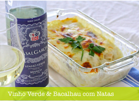 Vinho Verde green wine portuguese and bacalhau com natas salted cod