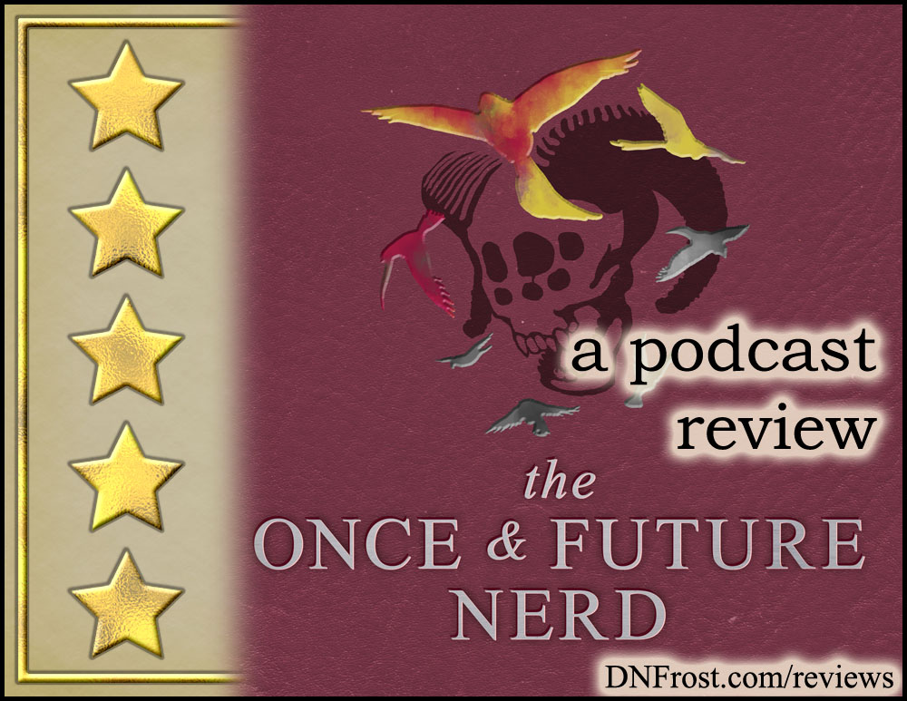 The Once and Future Nerd: a daring podcast of intrigue, comedy, and magic http://www.dnfrost.com/2017/04/the-once-and-future-nerd-podcast-review.html A book review by D.N.Frost @DNFrost13 Part 3 of a series.