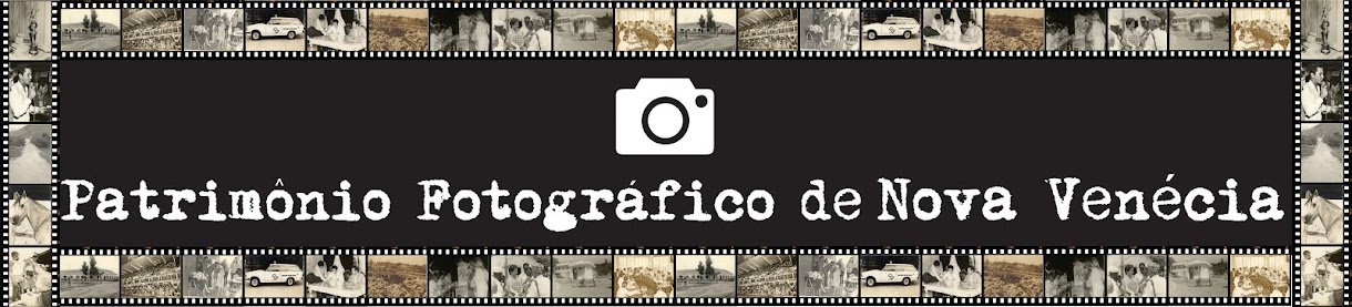 Patrimonio Fotográfico de Nova Venécia