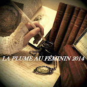 Challenge La Plume au Féminin 2014 (31.12.2014)