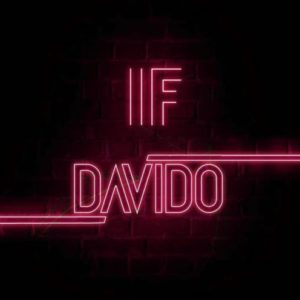 Davido – If