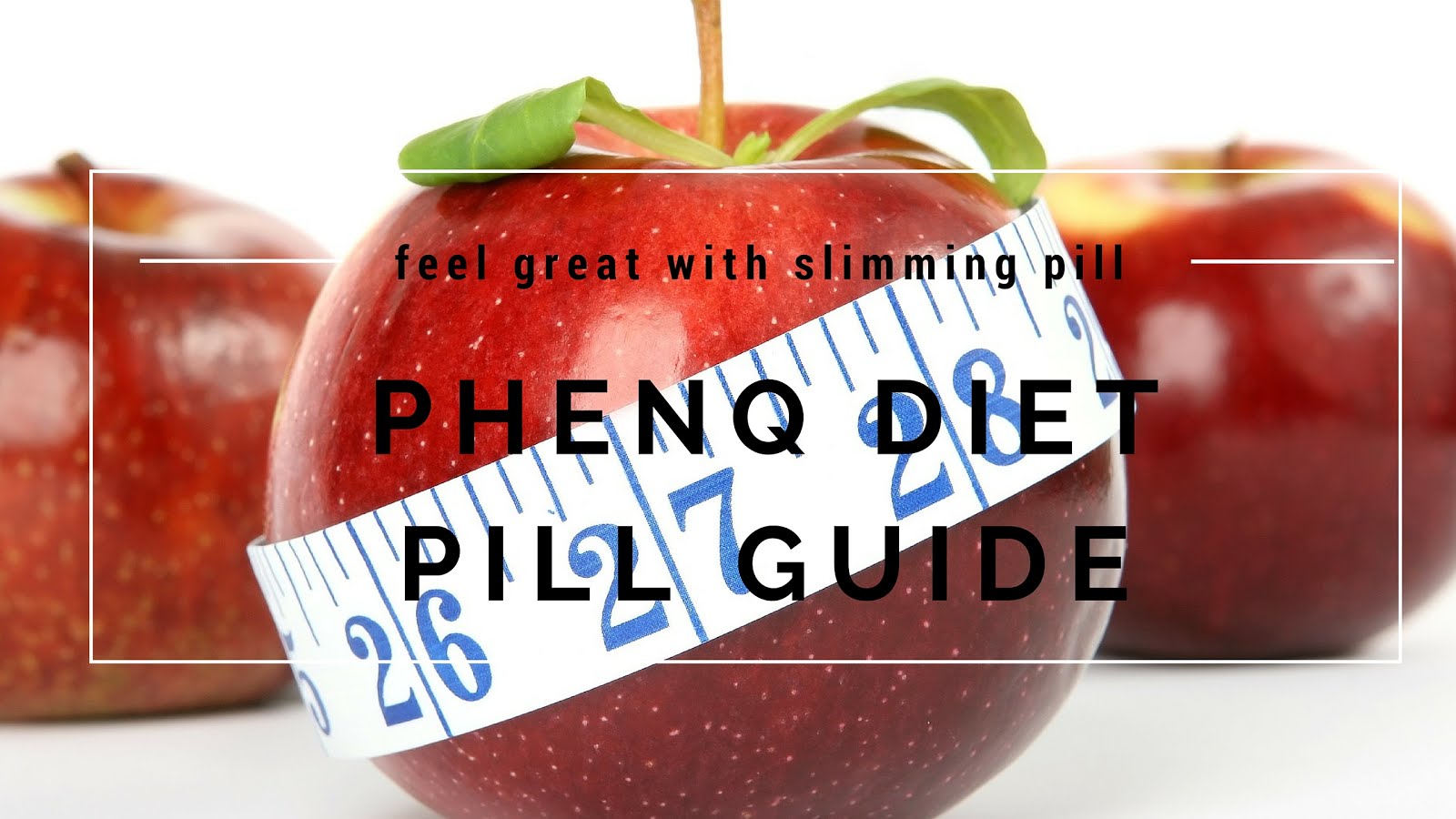 Phenq Diet Pills Guide
