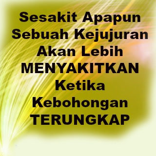 Kata Kata Bijak Kejujuran Gambar Kata Islami Gambar Kata Kata Kata Bijak Kejujuran Gambar Kata Islami Gambar Kata