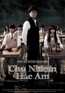 Chủ Nhiệm Hắc Ám - Nightmare Teacher Chủ Nhiệm Hắc Ám