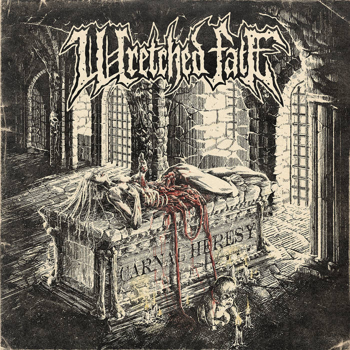 Wretched Fate - "Carnal Heresy" - 2023