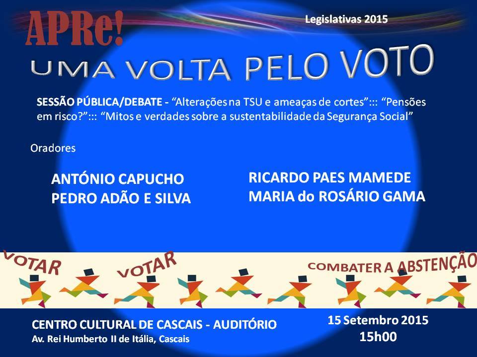 Uma volta pelo VOTO, sessão pública de esclarecimento promovida pela APRe! em Cascais