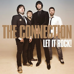 THE CONNECTION: Let It Rock !