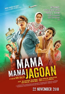 Film Mama Mama Jagoan 2018 di Bioskop