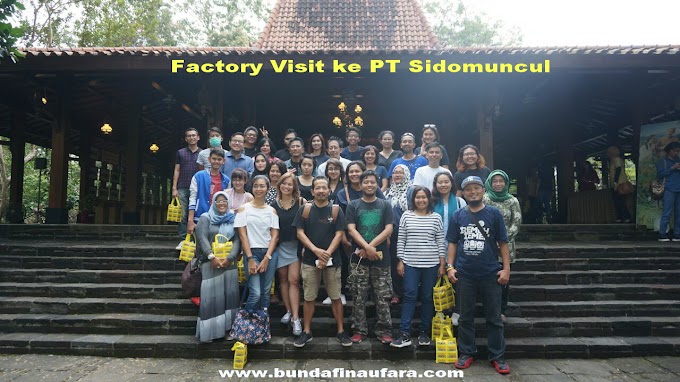 #SidoPiknik dan Factory Visit ke PT. Sido Muncul
