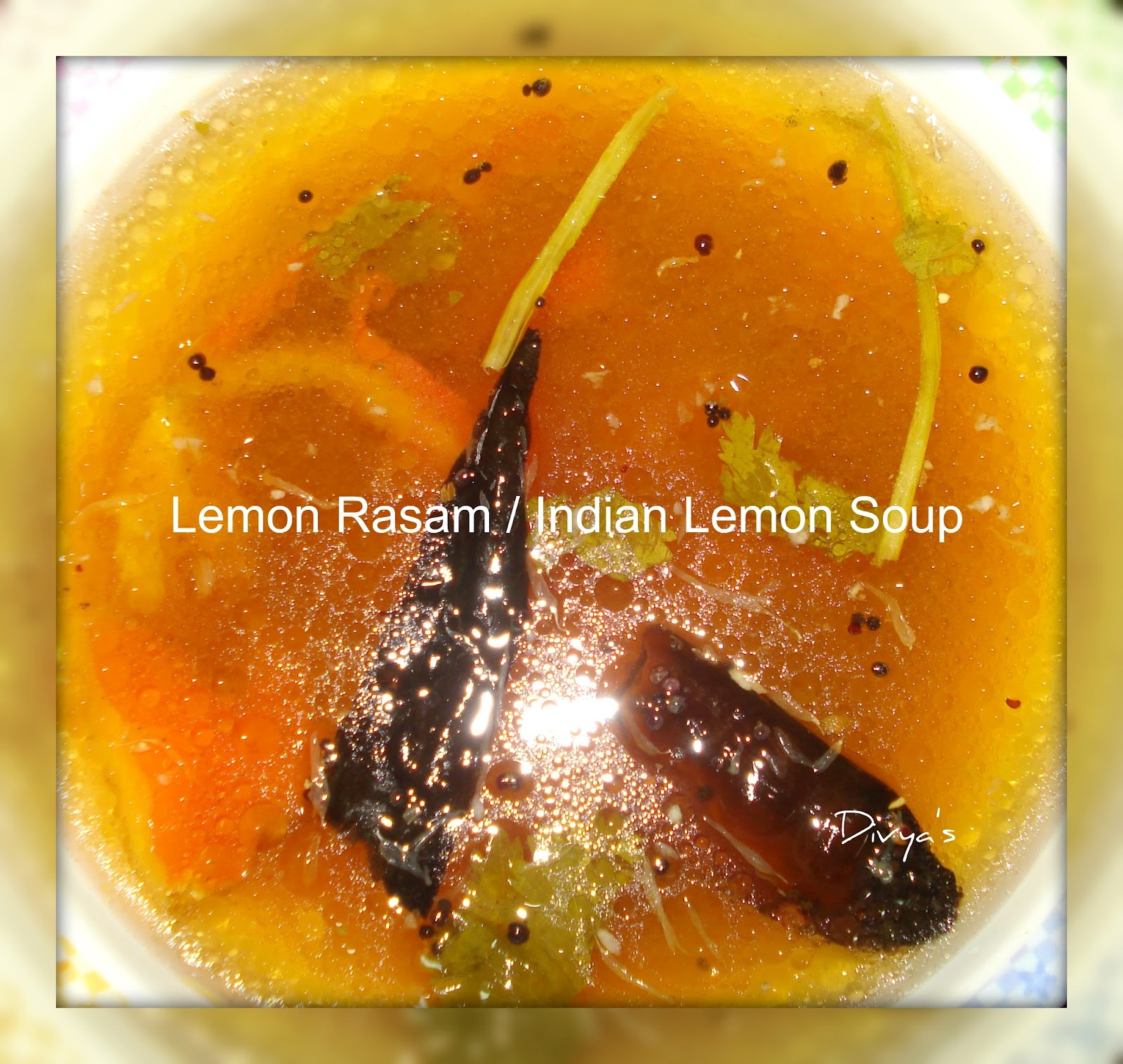 Lemon Rasam Indian Style Lemon Soup Rasam Without Tamarind You