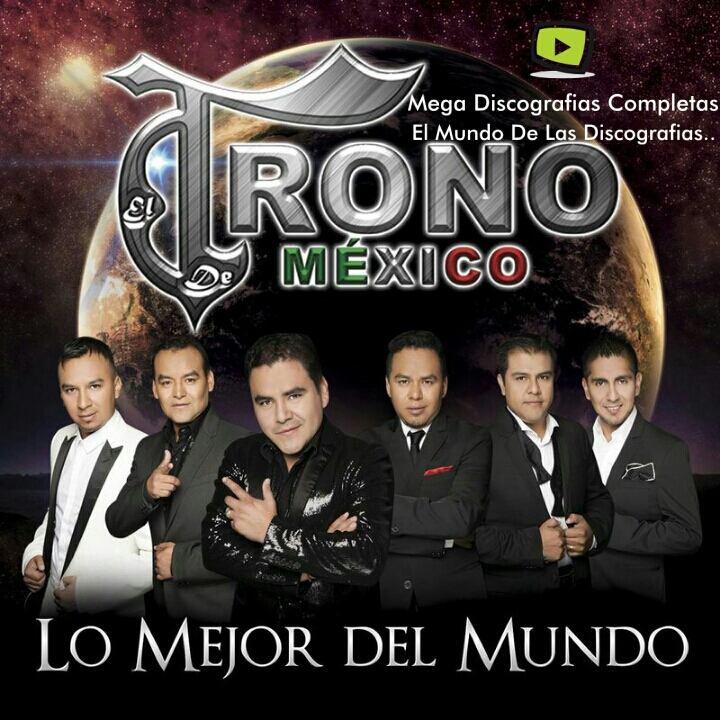 Descargar Discografia El Trono De México Mega Discografias Completas