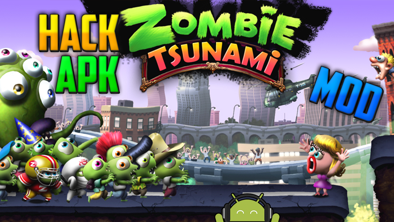 Zombie Tsunami 3 6 5 apk MOD HACK Oro infinito ANDRO GALA