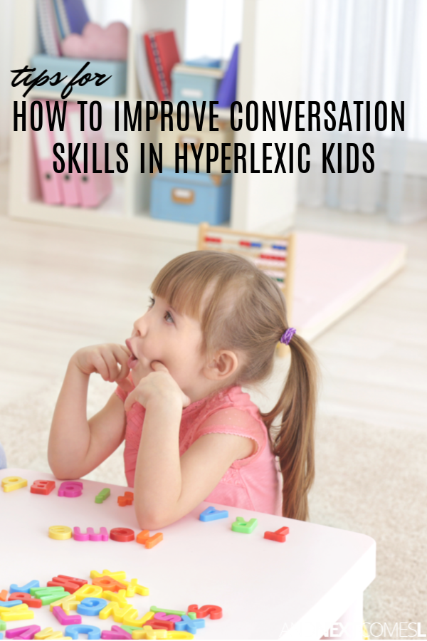 Hyperlexia teaching strategies that will help improve conversation skills in hyperlexic kids