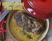 Milk-Braised Pork Roast