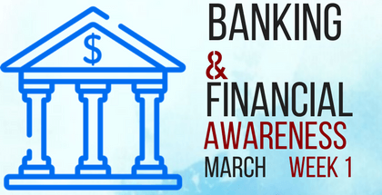 Banking Awareness March 2018: Week 1