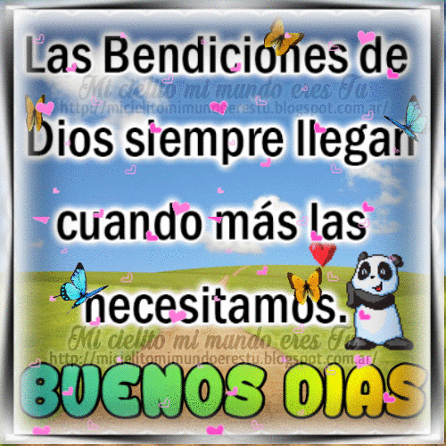 ღ Mi cielito mi mundo eres tu ღ: Buenos dias