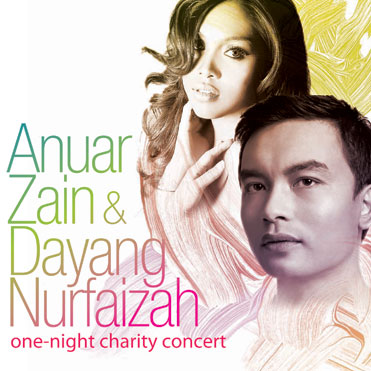 SAYA SAYANG DAYANG: Anuar Zain & Dayang Nurfaizah One-night Charity Concert