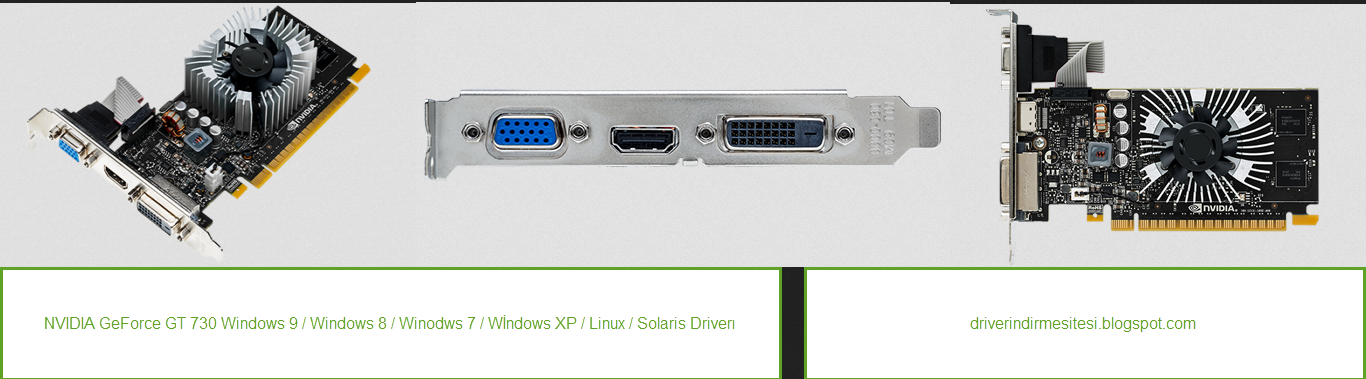 Driver Nvidia Geforce Gt 730 Windows 10 64 Bit NVIDIA GeForce GT 730 Driver İndir - Windows 10,Win8.1,Win8,Win7 ve XP