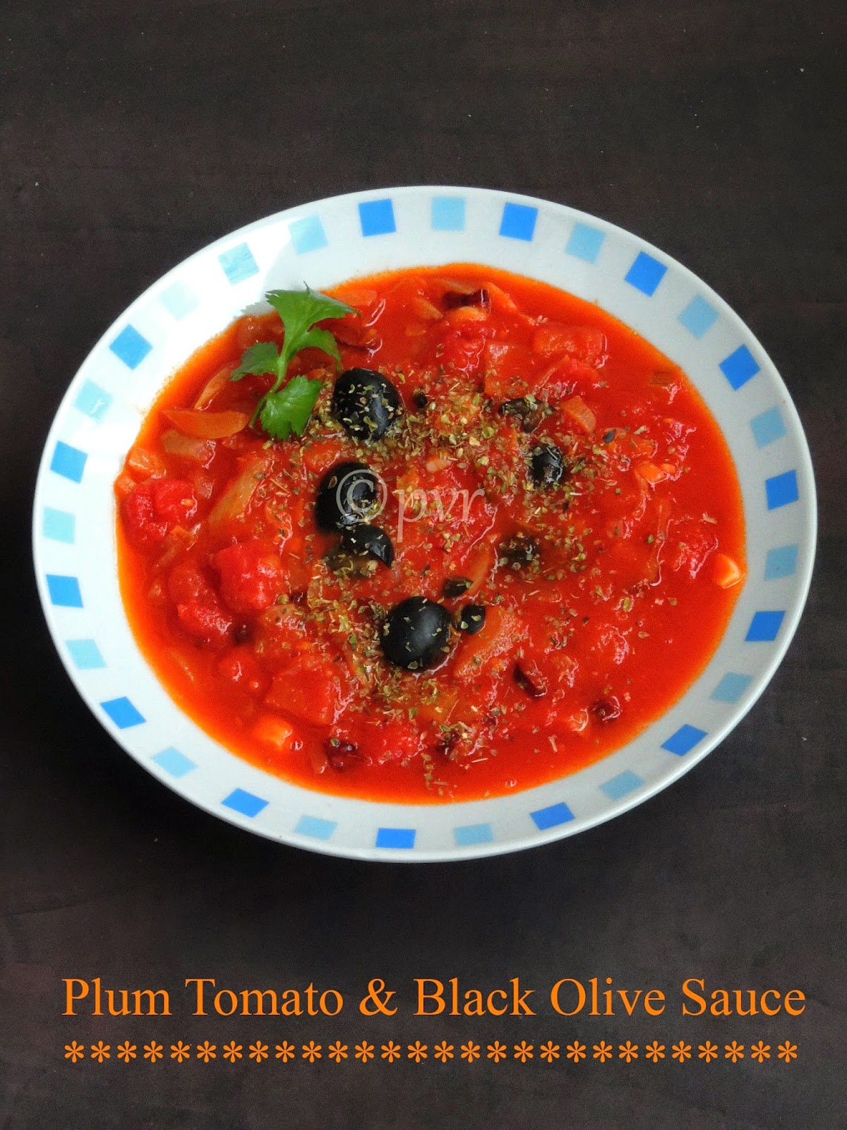 Plum tomato Black olive sauce