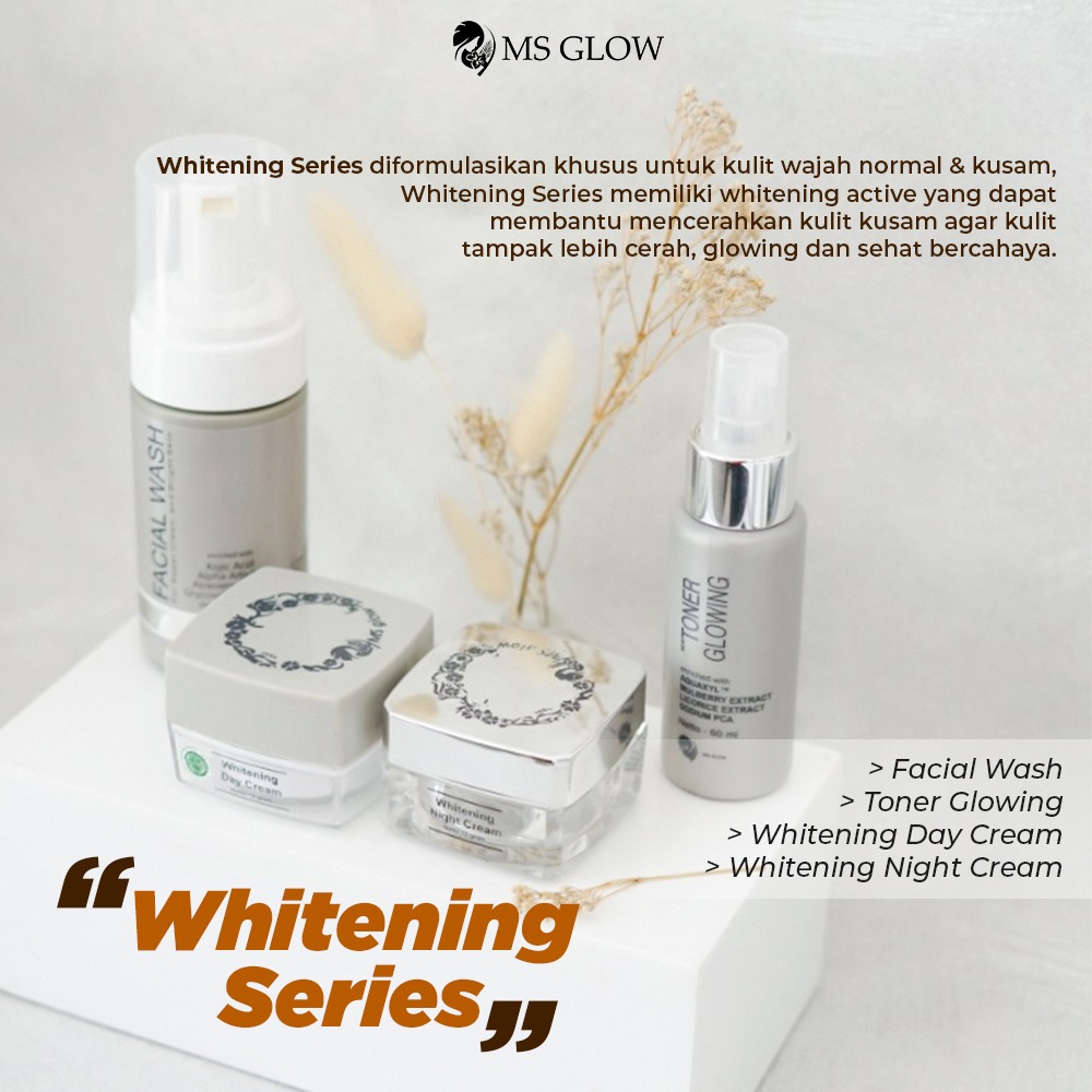 MS GLOW whitening series