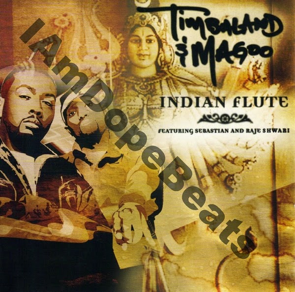 iAmDopeBeats Catalog Timbaland & Magoo Indian Flute [Promo CD Single]