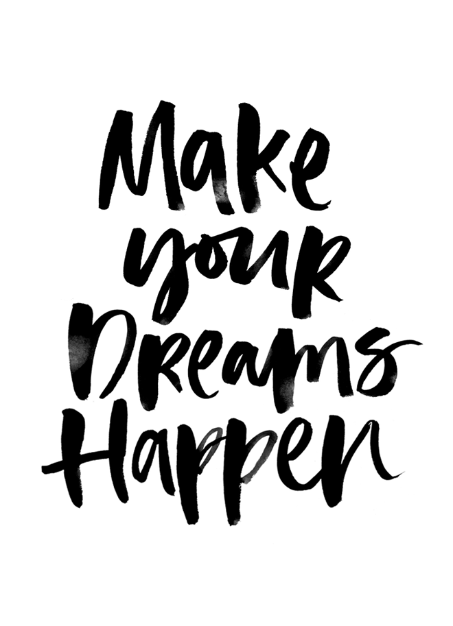 WORDS OF INSPIRATION | MAKE DREAMS HAPPEN | Cocorrina | Bloglovin’